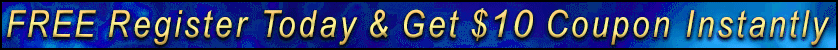 FREE Register Today & Get $10 Coupon Instantly.