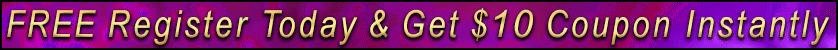 FREE Register Today & Get $10 Coupon Instantly.